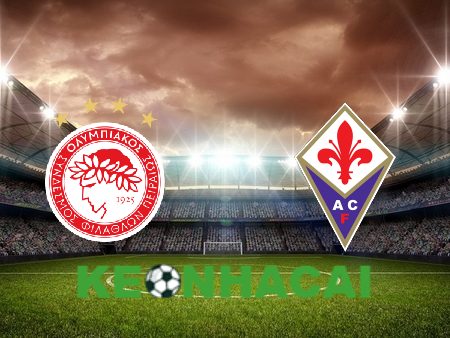 Soi kèo nhà cái Olympiacos Piraeus vs Fiorentina – 02h00 – 30/05/2024