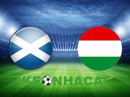 Soi kèo nhà cái Scotland vs Hungary – 02h00 – 24/06/2024