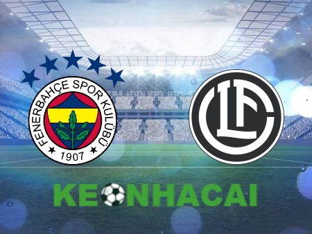 Soi kèo nhà cái Fenerbahce vs Lugano – 00h00 – 31/07/2024